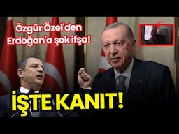 Özgür Özel Erdoğan’ın O Görüntülerini İfşa Etti: "İşte Erdoğan, İşte Kayıt, İşte Kanıt"