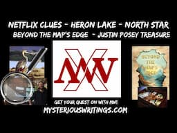 Netflix Clue to Heron Lake!? Beyond the Map's Edge Justin Posey Treasure Hunt #beyondthemapsedge