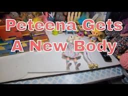 Peteena Gets A New Body And Shoes