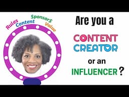 Are you a Content Creator or An Influencer? How do you know in 2025?