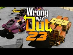 The Balloon Grows - Wrong Way Out #23