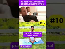 Natural Cure: Best Yoga Poses to Overcome Erectile Dysfunction #10v10 #erectilefunction