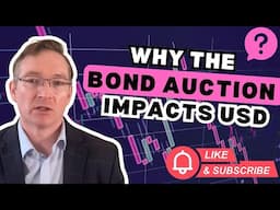 Why The Bond Auction Impacts the USD #bonds #trading #forex
