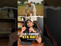 Asli Qurbani Kya Hai ? #shorts #ytshorts