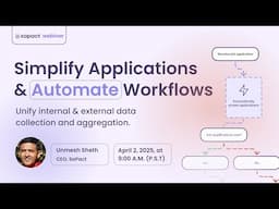 Simplify Applications & Automate Workflows