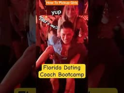 Florida Dating Coach Bootcamp
