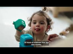 Expanding childcare support can help give your child a great start, and you the choices you need.