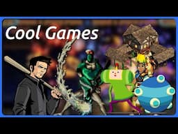 Cool Games I have Played Recently
