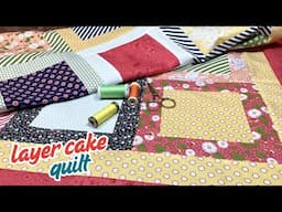 EASY Layer Cake Quilt Pattern (with Just ONE Layer Cake!)