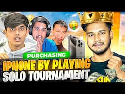 PURCHASING IPHONE📱 BY PLAYING SOLO TOURNAMENT