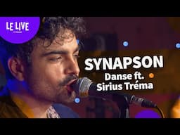 Synapson & Sirius Trema - Danse (Live au Figaro)