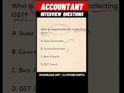 #Accountant #Interview Questions #Accounting Journal Entries #gst #taxation