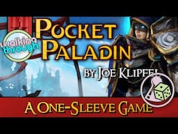 Walking Through (and somewhat unboxing) Pocket Paladin