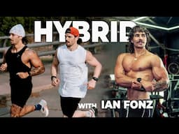 Full Day of Hybrid Training & Eating with Ian Fonz | Episode 4