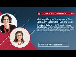 A New Approach to Healthy Relationships with Amy Gallo