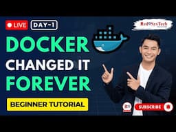 LIVE | How Docker Changed IT Forever | Docker Tutorial for Absolute Beginners [Day 1] | Red9SysTech