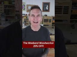 Learn Woodworking THIS WEEKEND! (Limited time offer)