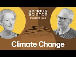 Discovering the Science Behind Climate Change — Serious Science