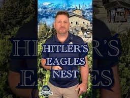 🦅🪹 Eagle’s Nest, Hitler’s Alpine Retreat