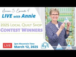 S5, Ep 4: 2025 LQS Contest Winners (LIVE with Annie)
