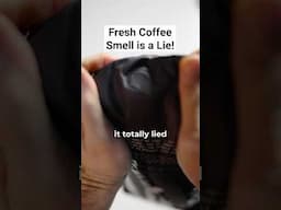 🤥Fresh Coffee Smell is a Lie!