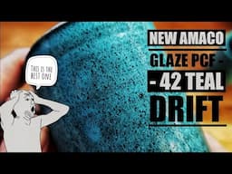 Glaze Review Amaco Pg - 42 Teal Drift