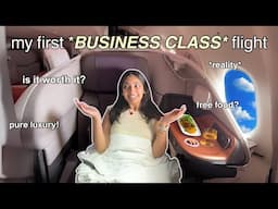 MY FIRST *BUSINESS CLASS* FLIGHT (alone at 22 years): is it worth it?