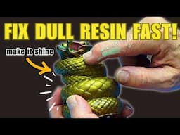 DULL RESIN? This Simple Fix Is a TOTAL GAME CHANGER