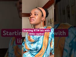 Starting a ready to wear business With little capital #readytowear
