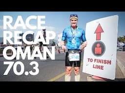 Race recap | IRONMAN Oman 70.3 | Triathlon Ross