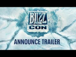 BlizzCon | Announce Trailer