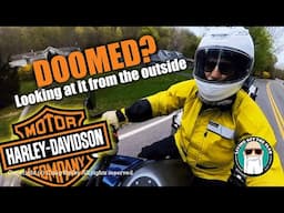 What's Wrong with Harley Davidson? An Outsider's Perspective