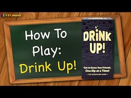 How to play Drink Up