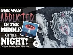 The 2001 Amy Rylance ALIEN ABDUCTION || Experimented on ILLUSTRATION