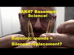 How loud is an AK47? Subsonic Ammo +Silencer Tests!