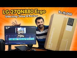 LG 27QN880 QHD Ergo Monitor - Detailed Unboxing, Installation, Setup & Review