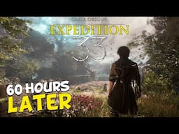 Expedition 33 Cooked My Brain