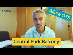 Allure of the Seas Central Park Balcony 12595 Room Tour |Royal Caribbean