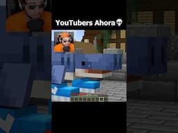 YouTubers ANTES vs AHORA en Minecraft 💀