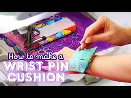 Never Lose a Pin Again! Wrist Pin Cushion Tutorial Every Sewer Needs!
