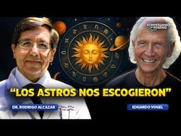 "LOS ASTROS NOS ESCOGIERON "Dr.Rodrigo Alcazar