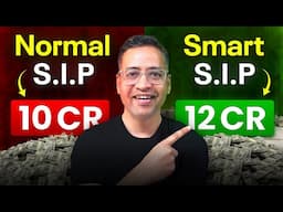 Magic of SMART SIPs that NO One told you - Rahul Jain
