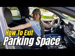 How To Exit a Parking Space Easily: Driving Instructor Tips