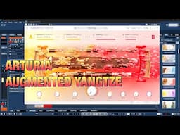 Arturia Augmented Yangtze - Walkthrough & Demo - Also Part of the V Collection 11