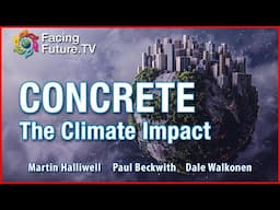The Climate Impact of CONCRETE