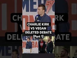 Charlie Kirk Deleted This Vegan Debate (Part 1)