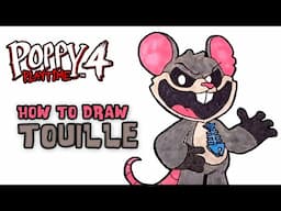 How To Draw TOUILLE (Nightmare Critters) | Poppy Playtime Chapter 4