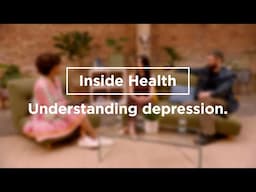 Understanding depression | Inside Health | Bupa Health