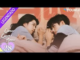 [COMER, CORRER, AMAR] EP28: Uma segunda chance ao amor! 💕 | YOUKU