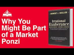 Rich on Paper, Poor in Reality | Irrational Exuberance by Robert J. Shiller #booksummary